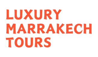 Luxury Marrakech Tours