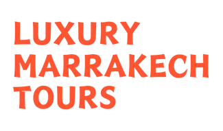 Luxury Marrakech Tours